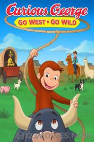 Curious George: Go West, Go Wild