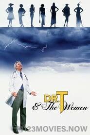 Dr. T & the Women