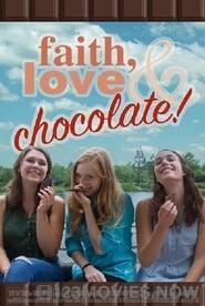 Faith, Love & Chocolate