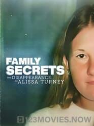 Family Secrets: The Disappearance Of Alissa Turney