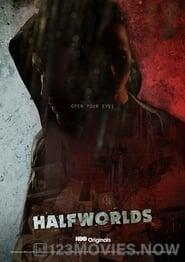 Halfworlds Season 1 Episode 1