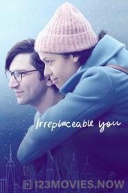 Irreplaceable You