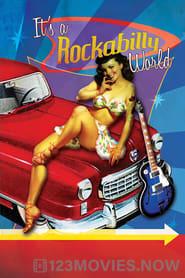 It’s a Rockabilly World!