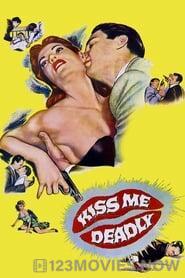 Kiss Me Deadly