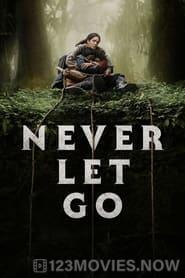 Never Let Go