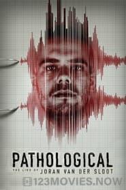 Pathological: The Lies of Joran van der Sloot