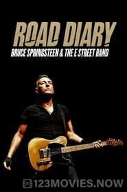 Road Diary: Bruce Springsteen and The E Street Band