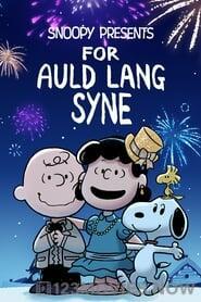 Snoopy Presents: For Auld Lang Syne