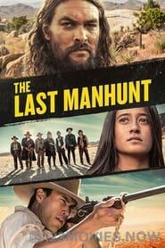 The Last Manhunt