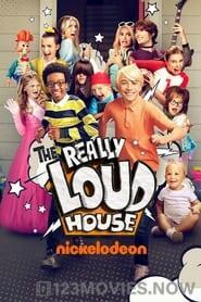 The Really Loud House